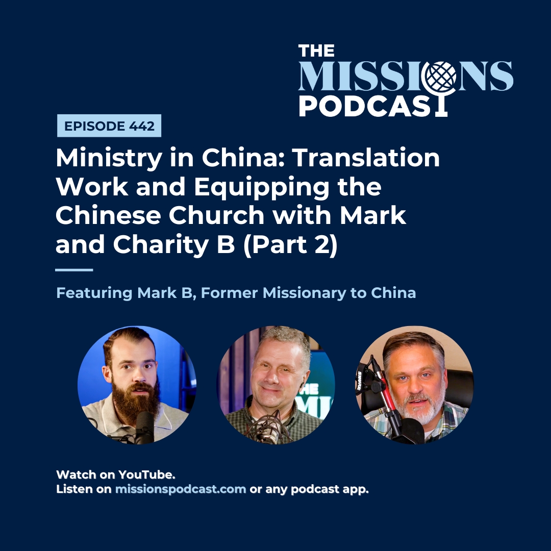 Ministry in Asia: Translation Work and Equipping the Asian Church (Part 2)